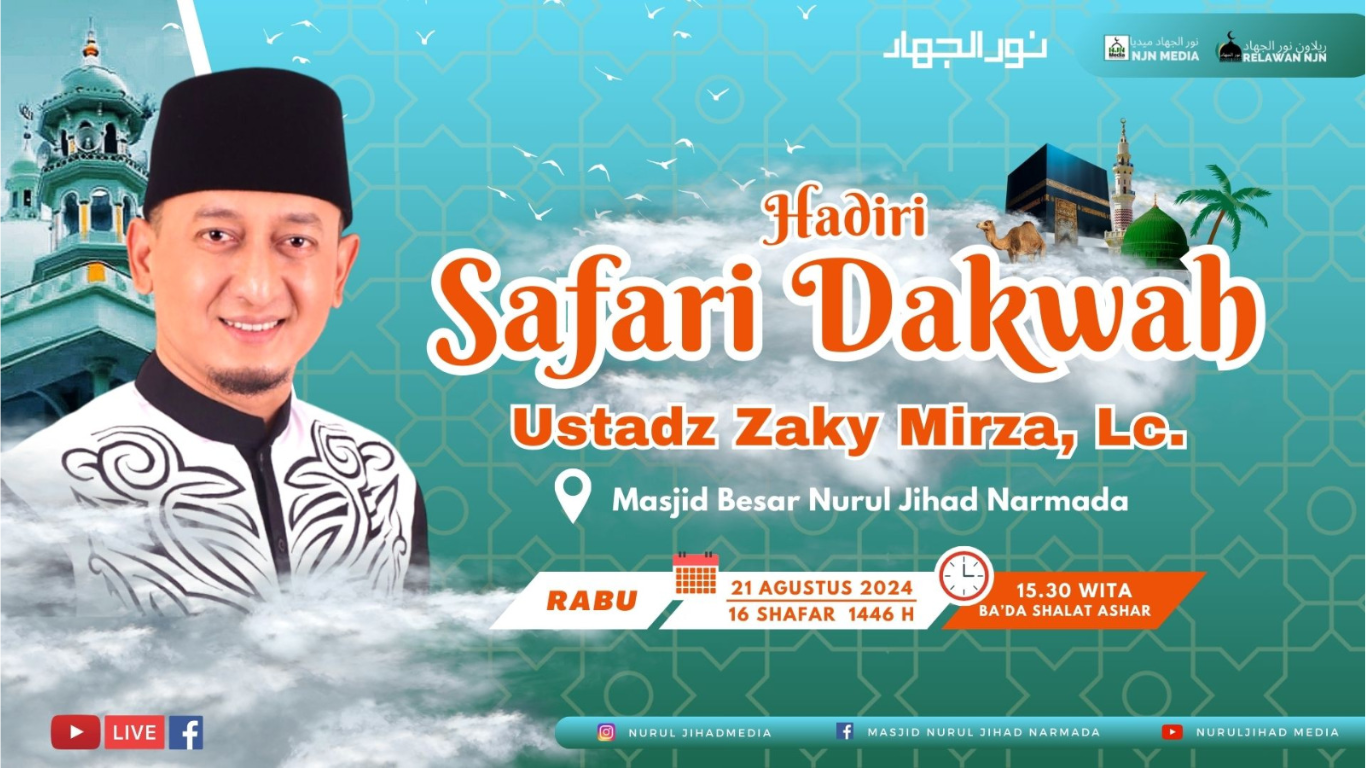 SAFARI DAKWAH USTADZ ZAKI MIRZA, LC
