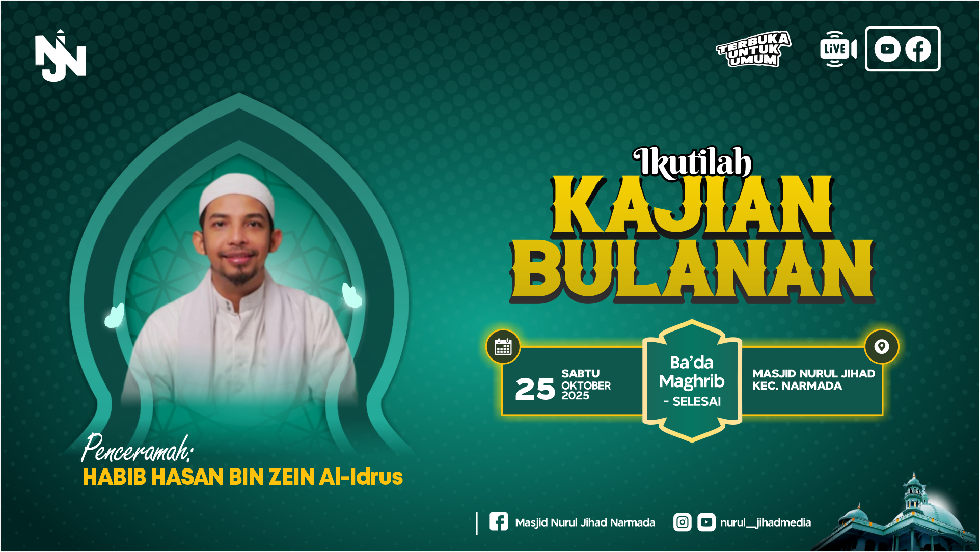 Kajian Bulan Oktober 2025 Masjid Nurul Jihad Bersama Habib Zein Al - Idrus
