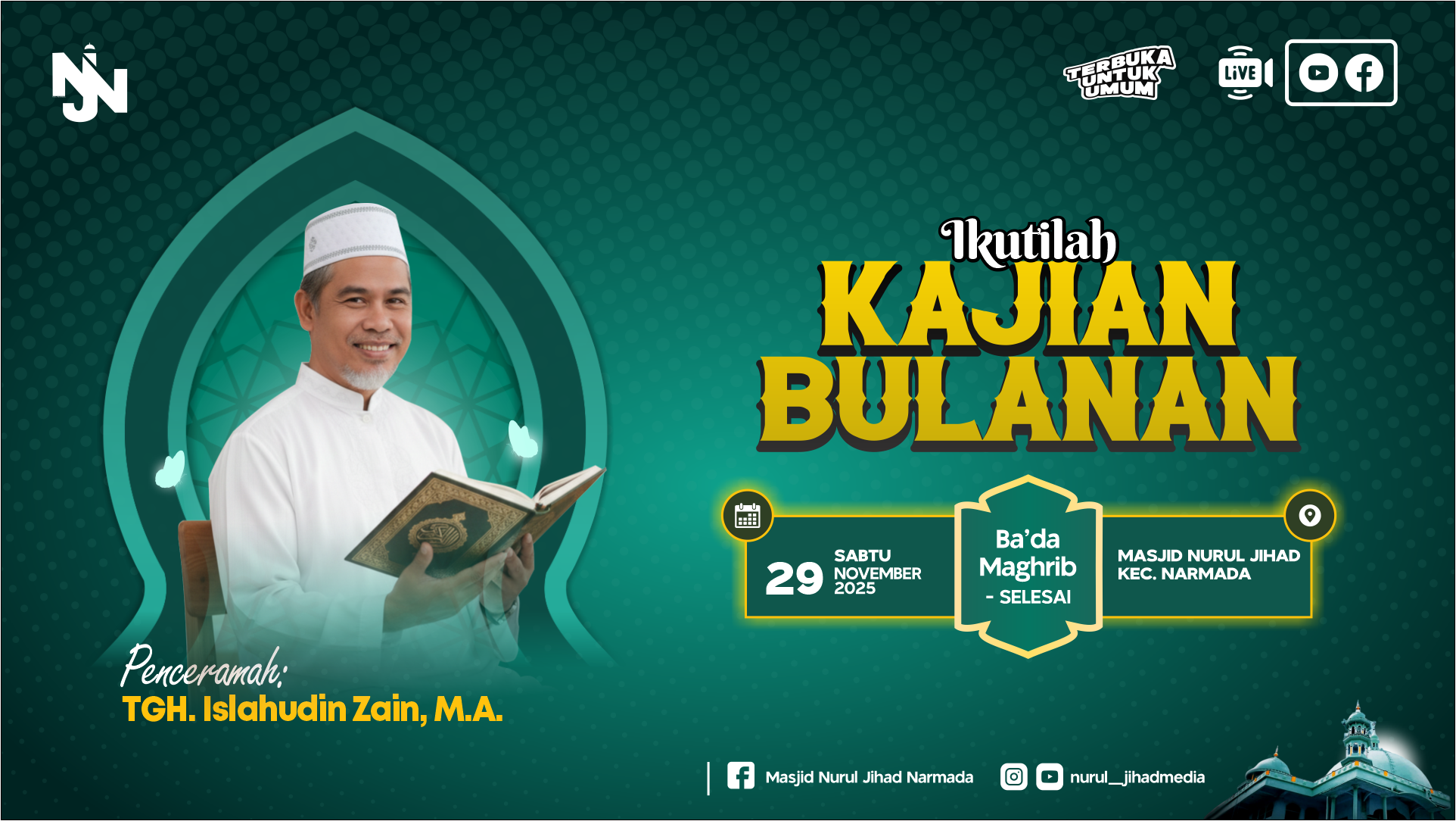 Kajian Bulan November 2025 Bersama TGH. Islahudin Zain, M.A. di Masjid Nurul Jihad Narmada